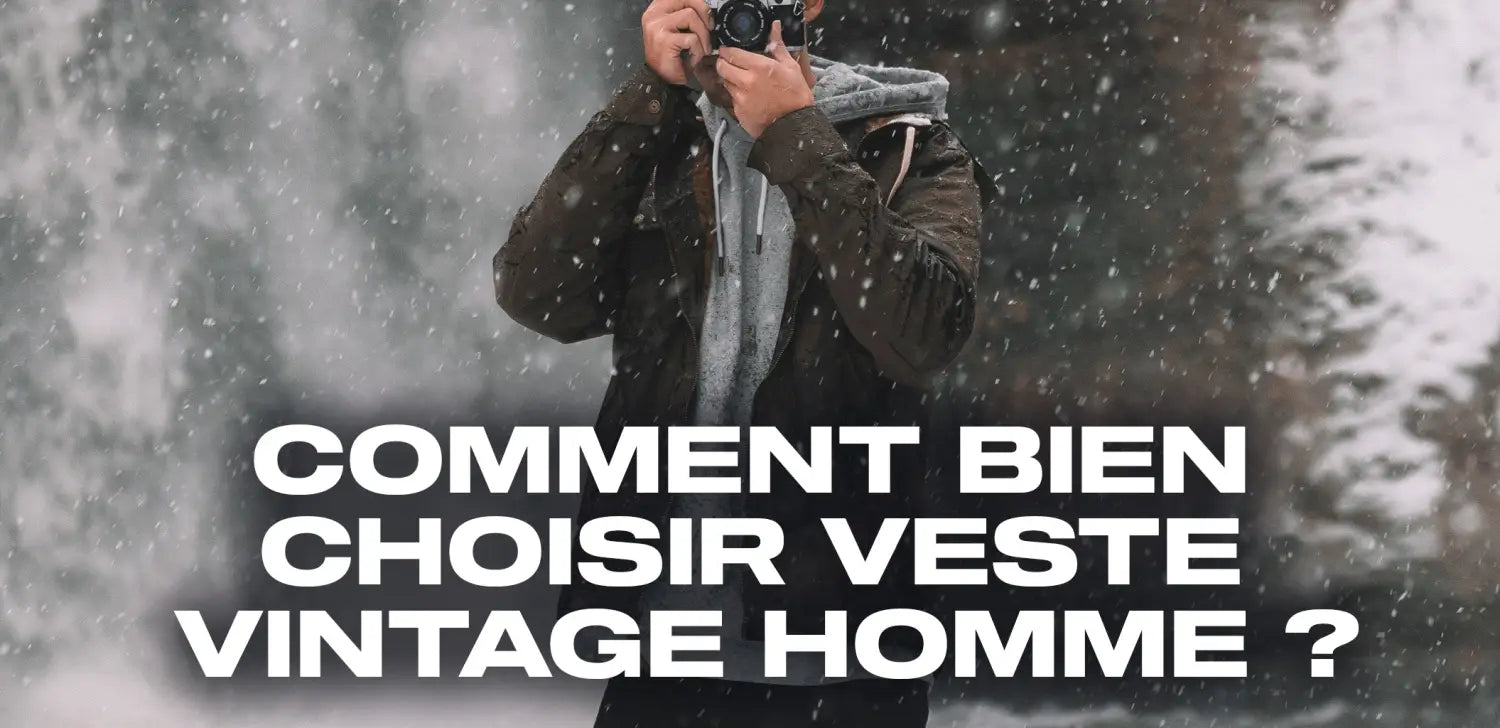 comment-bien-choisir-veste-vintage-homme