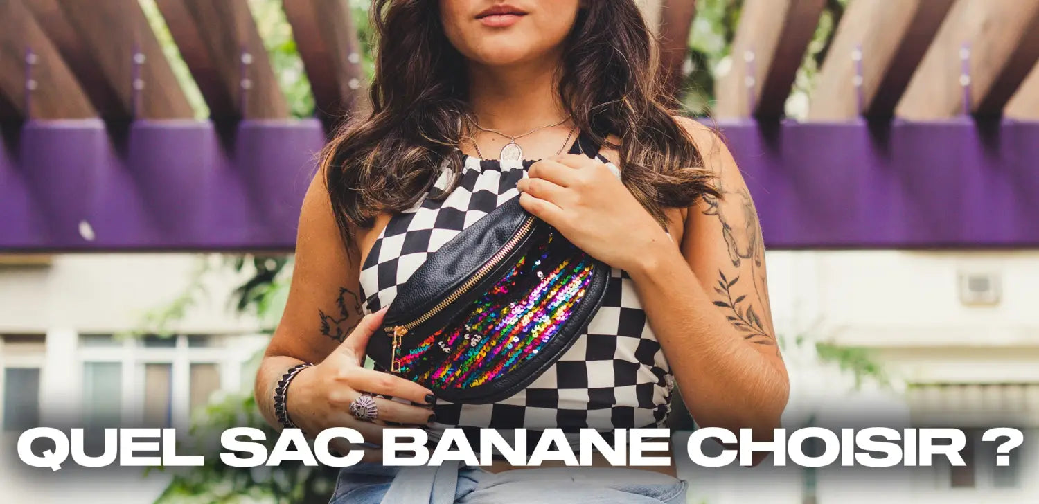 quel-sac-banane-choisir