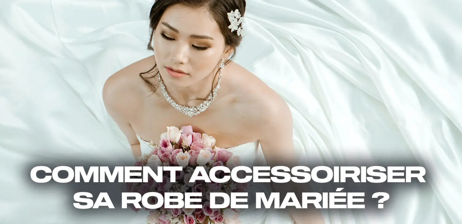 comment-accessoiriser-robe-mariée