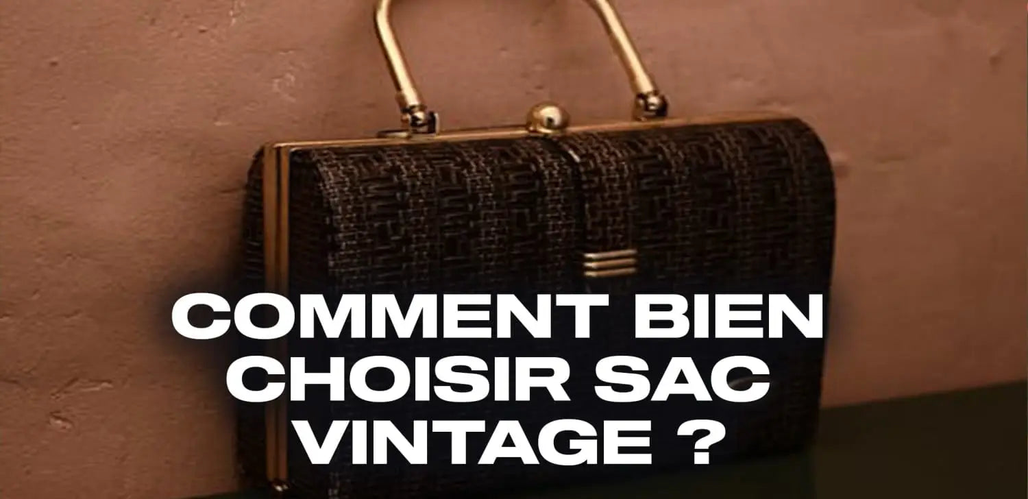 Comment dater un sac de luxe vintage ?