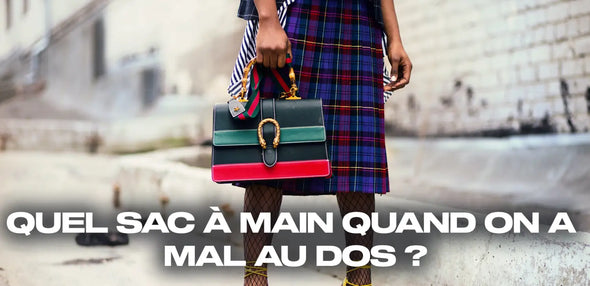 Quel sac à main quand on a mal au dos ?