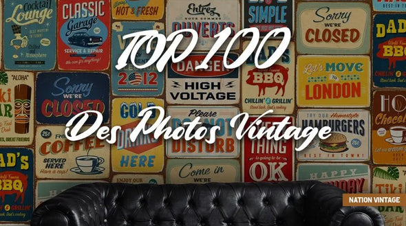 TOP 100 des Photos Vintage